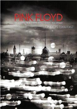 Pink Floyd London '66-'67在线观看和下载