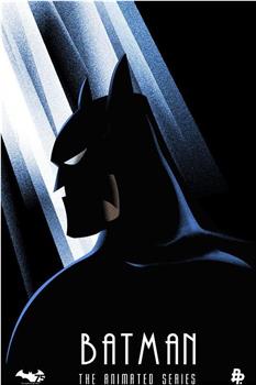 蝙蝠侠：动画版 第三季在线观看和下载
