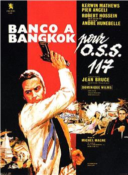 OSS117之泰国邪影在线观看和下载