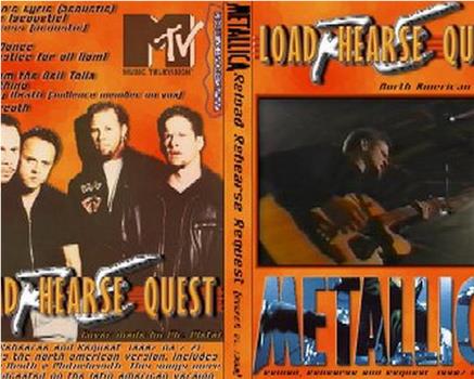 Metallica: Reload/Rehearse/Request在线观看和下载