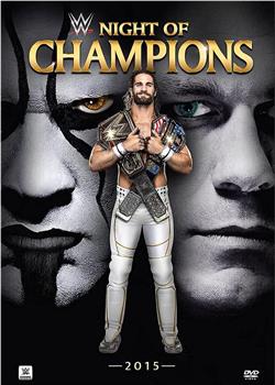 Night of Champions在线观看和下载