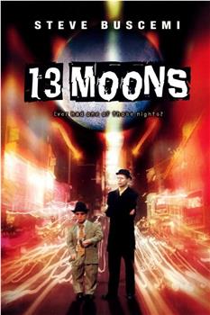 13 Moons在线观看和下载