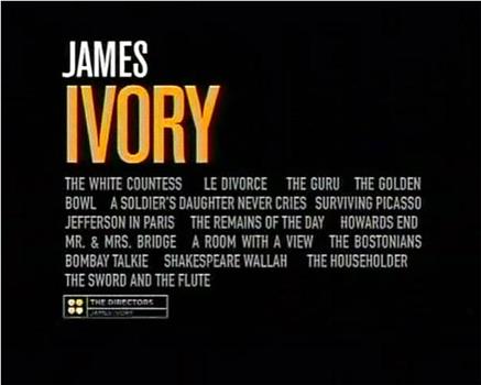 The Films of James Ivory在线观看和下载