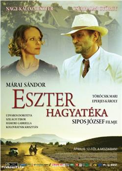 Eszter hagyatéka在线观看和下载