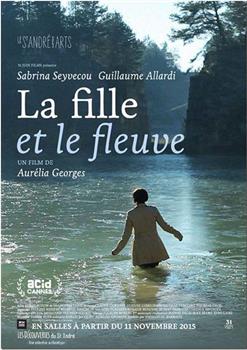 La fille et le fleuve在线观看和下载