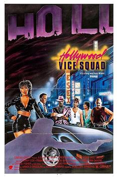 Hollywood Vice Squad在线观看和下载