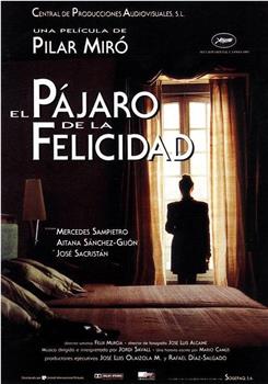 El pájaro de la felicidad在线观看和下载