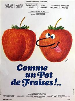 Comme un pot de fraises!在线观看和下载