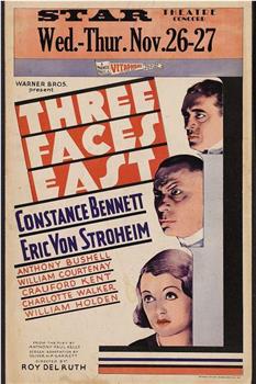Three Faces East在线观看和下载