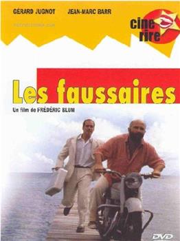 Les faussaires在线观看和下载