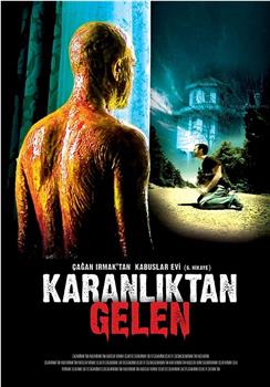 Kabuslar Evi: Karanlıktan Gelen在线观看和下载