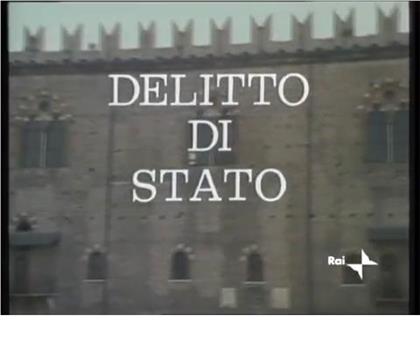 Delitto di stato在线观看和下载