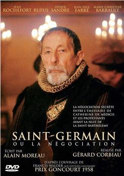 Saint-Germain ou La négociation在线观看和下载