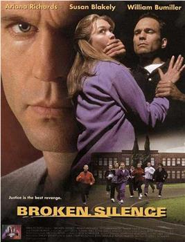 Broken Silence: A Moment of Truth Movie在线观看和下载
