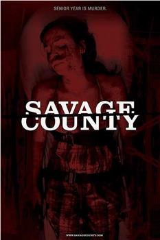 Savage County在线观看和下载
