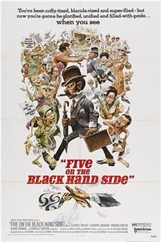 Five on the Black Hand Side在线观看和下载