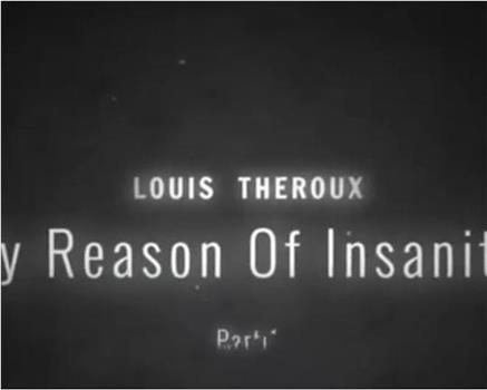 Louis Theroux：以精神病为名的犯罪在线观看和下载