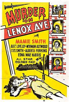 Murder on Lenox Avenue在线观看和下载