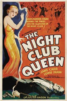 The Night Club Queen在线观看和下载