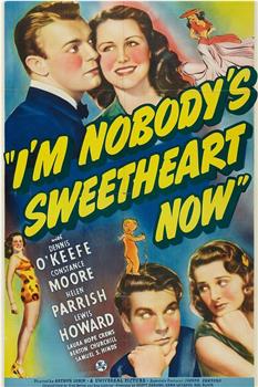 I'm Nobody's Sweetheart Now在线观看和下载