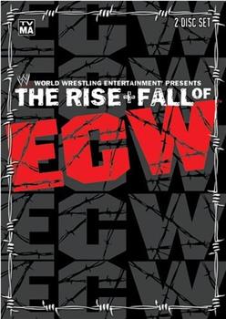 WWE: The Rise & Fall of ECW在线观看和下载