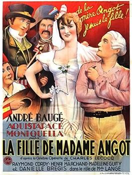 La fille de Madame Angot在线观看和下载