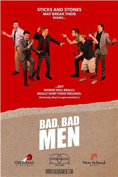 Bad, Bad Men在线观看和下载