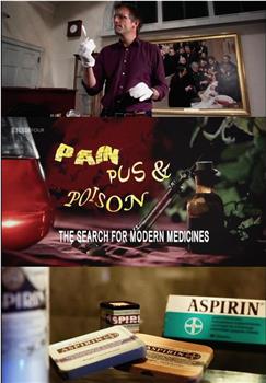 痛、脓、毒：现代医药史在线观看和下载
