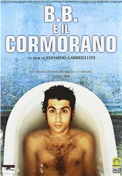 B.B. e il cormorano在线观看和下载