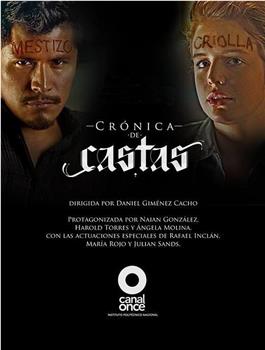 Crónica de Castas在线观看和下载