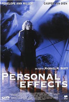 Personal Effects在线观看和下载