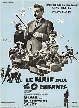 Le naïf aux 40 enfants在线观看和下载