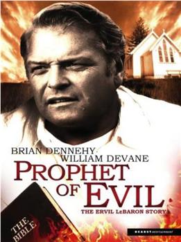 Prophet of Evil: The Ervil LeBaron Story在线观看和下载