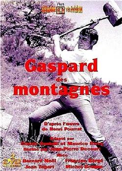 Gaspard des montagnes在线观看和下载