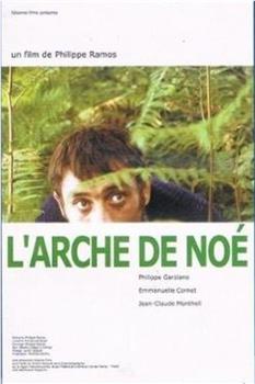 L'arche de Noé在线观看和下载