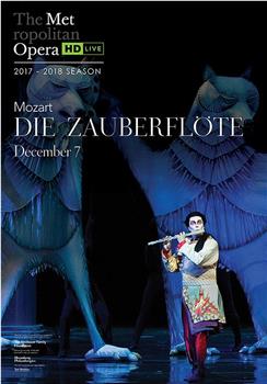 莫扎特 《魔笛》 大都会歌剧院高清歌剧转播在线观看和下载