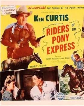 Riders of the Pony Express在线观看和下载