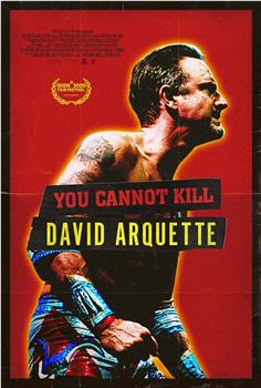 You Cannot Kill David Arquette在线观看和下载