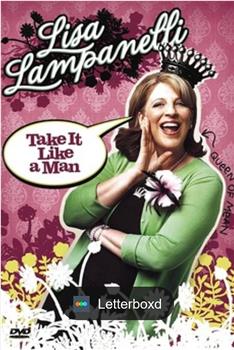 Lisa Lampanelli: Take It Like a Man在线观看和下载