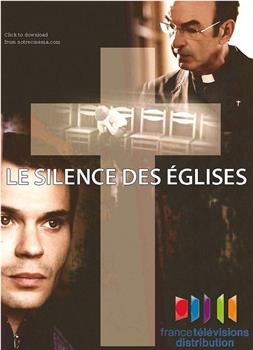 Le silence des églises在线观看和下载