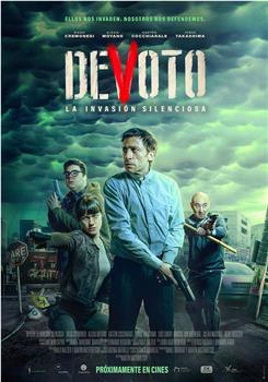 Devoto, la invasión silenciosa在线观看和下载