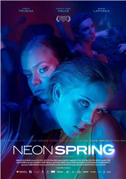 Neon Spring在线观看和下载