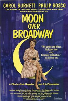 Moon Over Broadway在线观看和下载