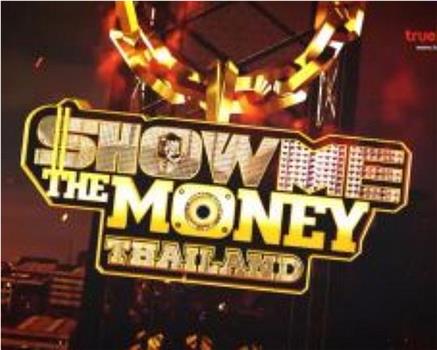 Show Me The Money Thailand在线观看和下载