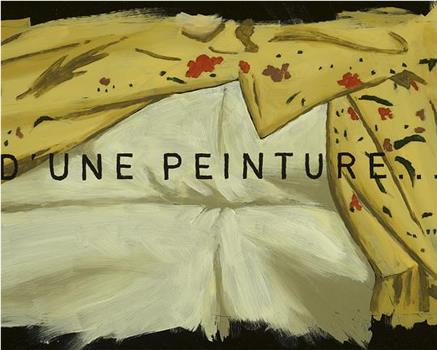 D'une peinture… à l'autre在线观看和下载