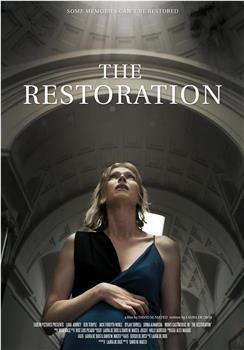 The Restoration在线观看和下载