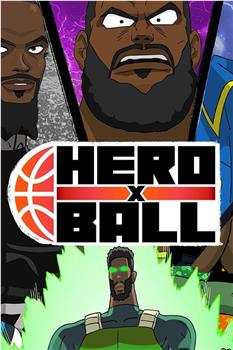 Hero Ball Season 1在线观看和下载