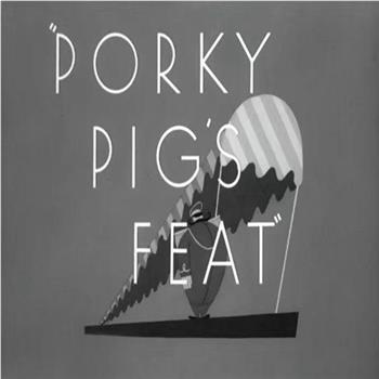 Porky Pig's Feat在线观看和下载