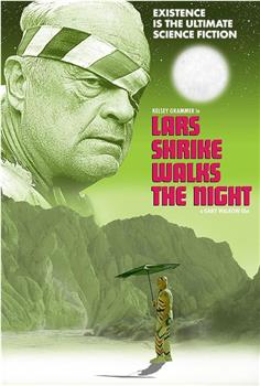 Lars Shrike Walks the Night在线观看和下载