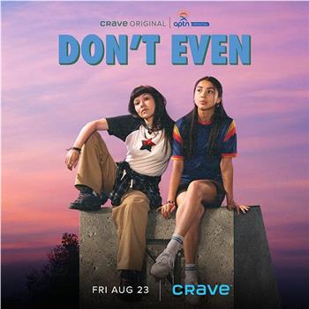 Don’t Even在线观看和下载